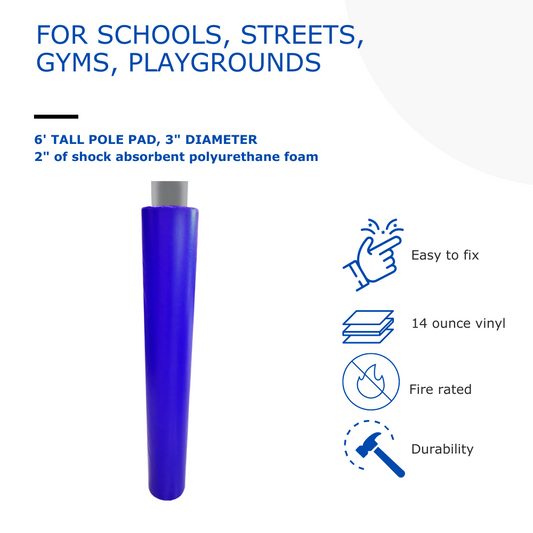 6' TALL POLE PAD, 3" DIAMETER