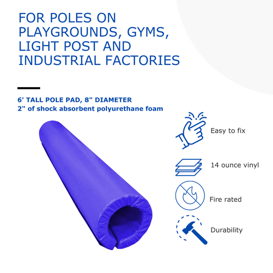 6' TALL POLE PAD, 8" DIAMETER